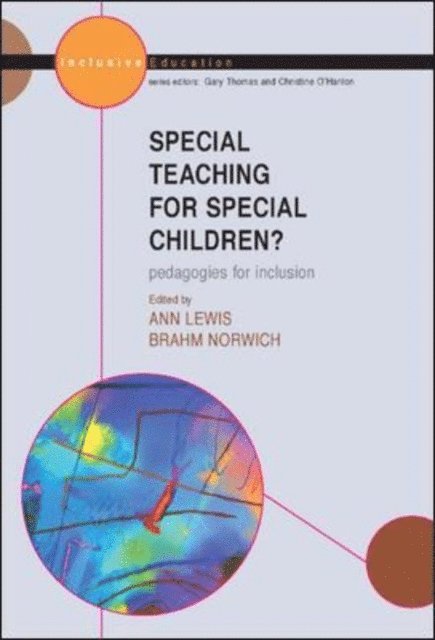 Brahm Norwich, Ann Lewis - Special Teaching for Special Children, E-bok