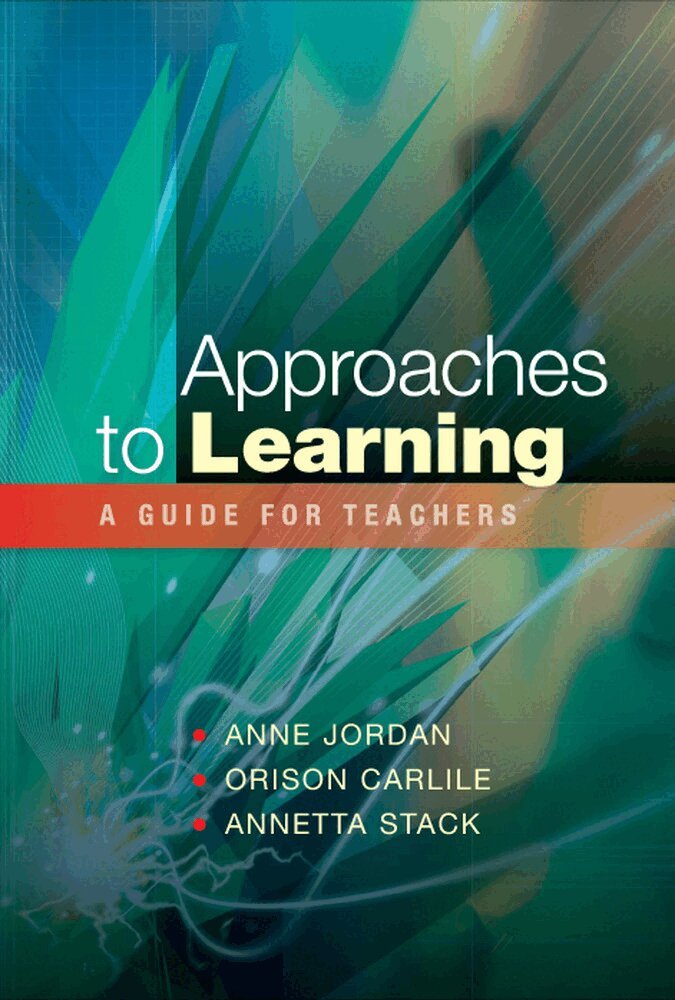 Anne Jordan, Orison Carlile, Annetta Stack - Approaches to Learning: A Guide for Teachers, Häftad. Tillgänglighet: Lägg i varukorg