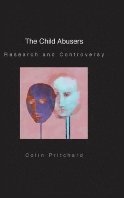 Colin Pritchard - Child Abusers, E-bok