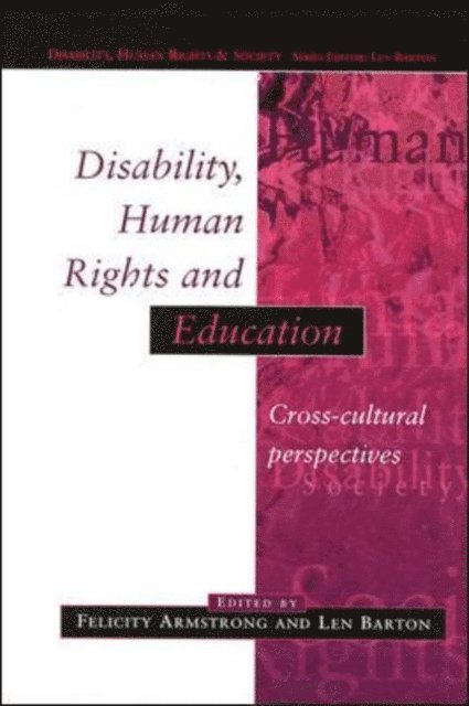 Len Barton, Felicity Armstrong - Disability, Human Rights and Education, E-bok