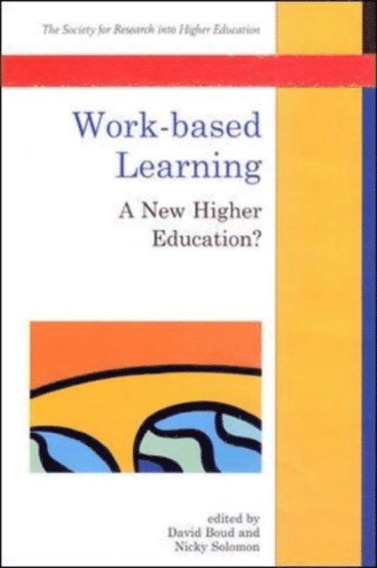 Nicky Solomon, David Boud - Work-Based Learning, E-bok