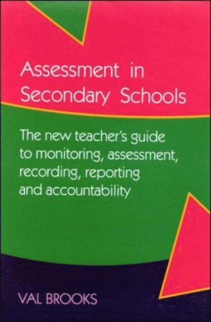 Assessment In Secondary Schools