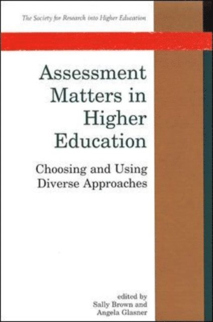 Angela Glasner, Sally Brown - Assessment Matters in Higher Education, E-bok