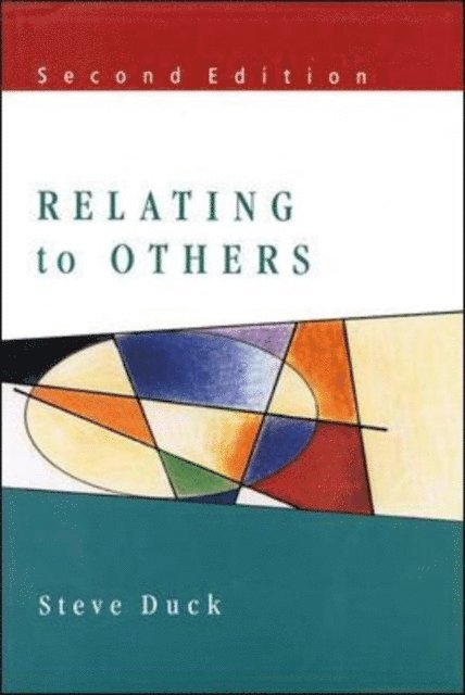 Steve Duck - Relating To Others, E-bok