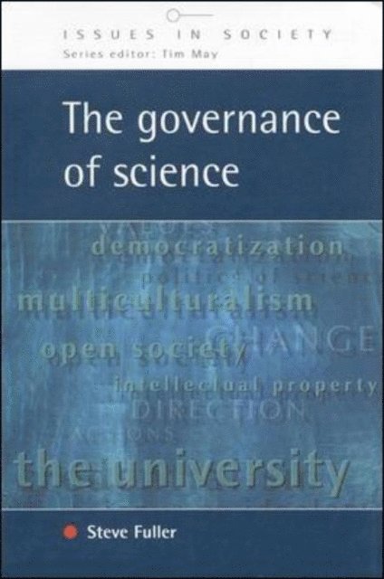 Steve Fuller - Governance of Science, E-bok