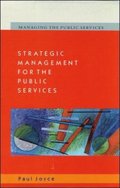 Strategic Management for the Public Services