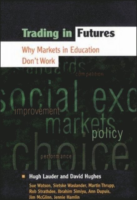 Jennie Hamlin, Ann Dupuis, Ibrahim Simiyu, Martin Strathdee, Sletske Waslander, Sue Watson - Trading in Futures, E-bok