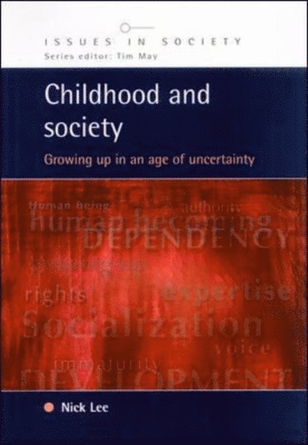 Nick Lee - Childhood and Society, E-bok