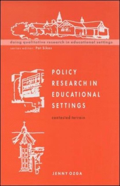 Jenny Ozga - Policy Research in Educational Settings, E-bok
