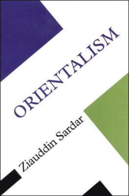 Ziauddin Sardar - Orientalism, E-bok