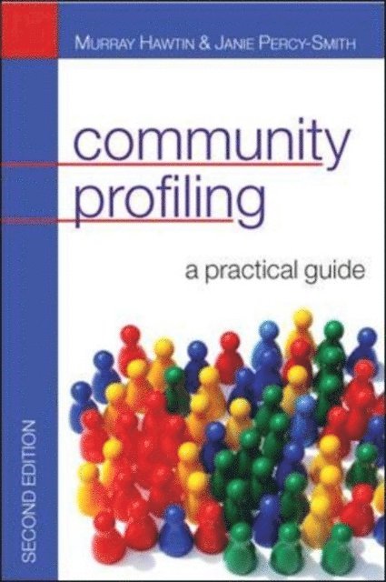 Janie Percy-Smith, Murray Hawtin - Community Profiling: A Practical Guide, E-bok