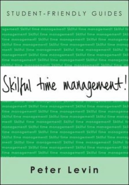 Peter Levin - Skilful Time Management, E-bok. Tillgänglighet: Lägg i varukorg