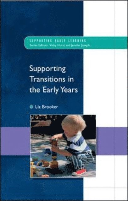Liz Brooker - Supporting Transitions in the Early Years, E-bok