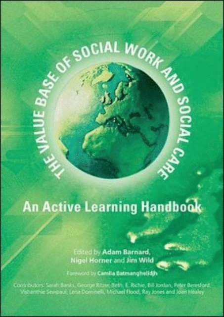 Jim Wild, Nigel Horner, Adam Barnard - Value Base of Social Work and Social Care, E-bok