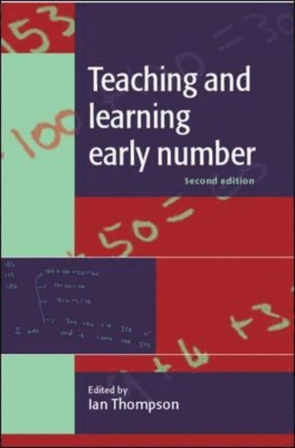 Ian Thompson - Teaching and Learning Early Number, E-bok