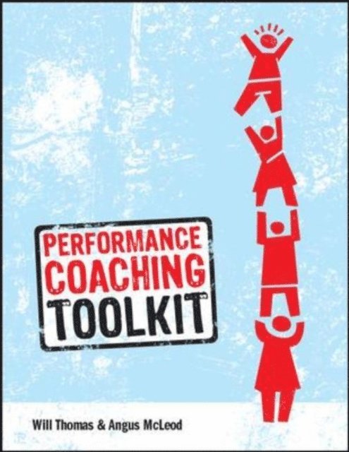 Will Thomas, Angus McLeod - Performance Coaching Toolkit, E-bok