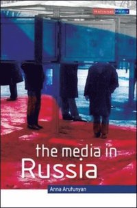 EBOOK: The Media In Russia