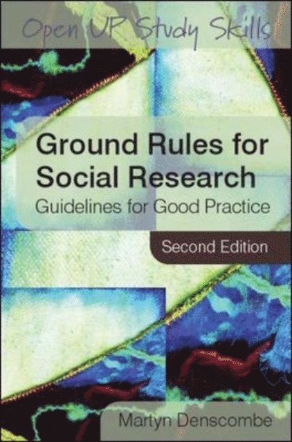 Martyn Denscombe - Ground Rules for Social Research, E-bok
