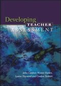 Developing Teacher Assessment