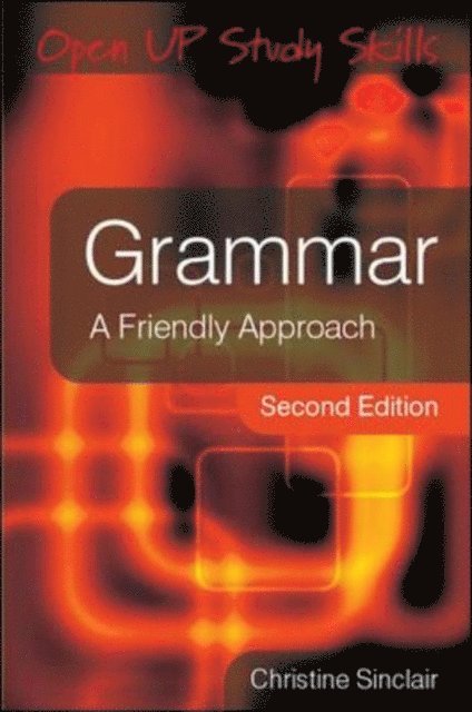 Christine Sinclair - Grammar: A Friendly Approach, E-bok