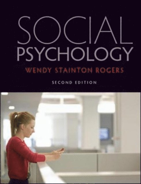 Wendy Stainton Rogers - Social Psychology, E-bok