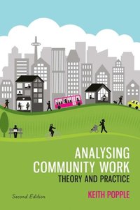 EBOOK: Analysing Community Work: Theory and Practice