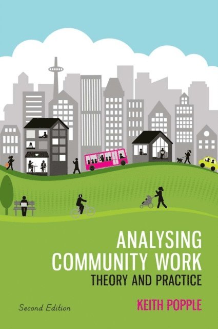 Keith Popple - Analysing Community Work: Theory and Practice, E-bok