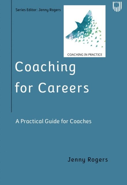 Jenny Rogers - Coaching for Careers: A practical guide for coaches, E-bok