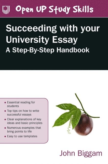 John Biggam - Succeeding with Your University Essay, E-bok