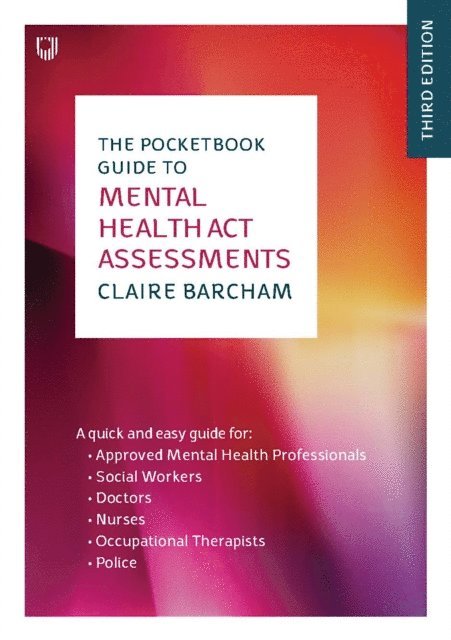 Claire Barcham - Pocketbook Guide to Mental Health Act Assessments 3e, E-bok