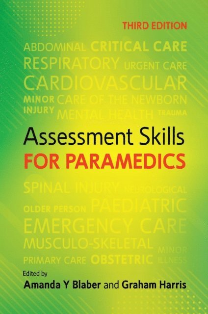 Graham Harris, Amanda Blaber - Ebook: Assessment Skills for Paramedics, 3e, E-bok. Tillgänglighet: Lägg i varukorg
