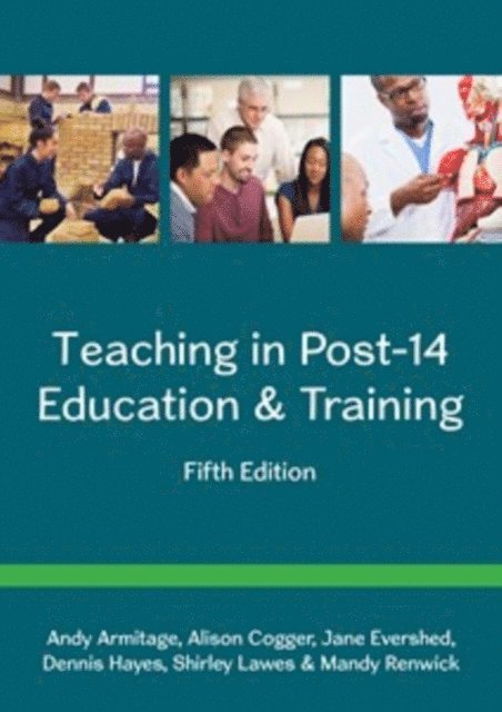 Andy Armitage - Teaching in Post-14 Education and Training, E-bok