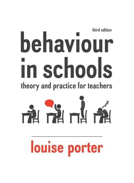 Louise Porter - EBOOK: Behaviour in Schools: Theory and practice for teachers, E-bok
