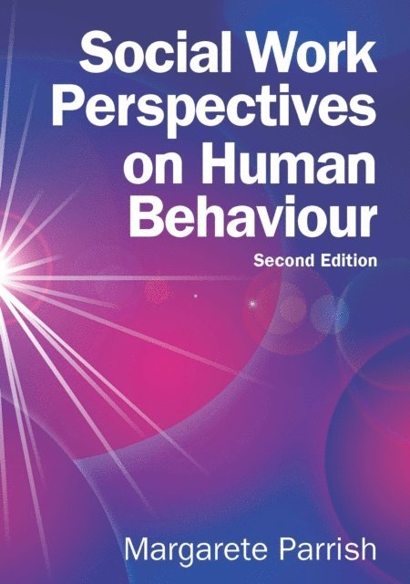 Margarete Parrish - Social Work Perspectives on Human Behaviour, E-bok. Tillgänglighet: Lägg i varukorg