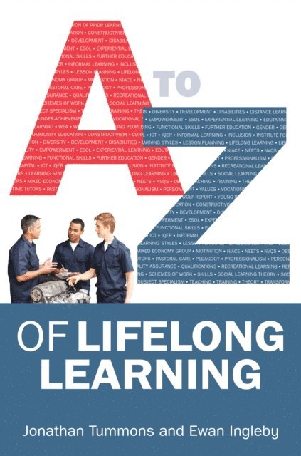 Sharon Powell, Jonathan Tummons - A-Z of Lifelong Learning, E-bok