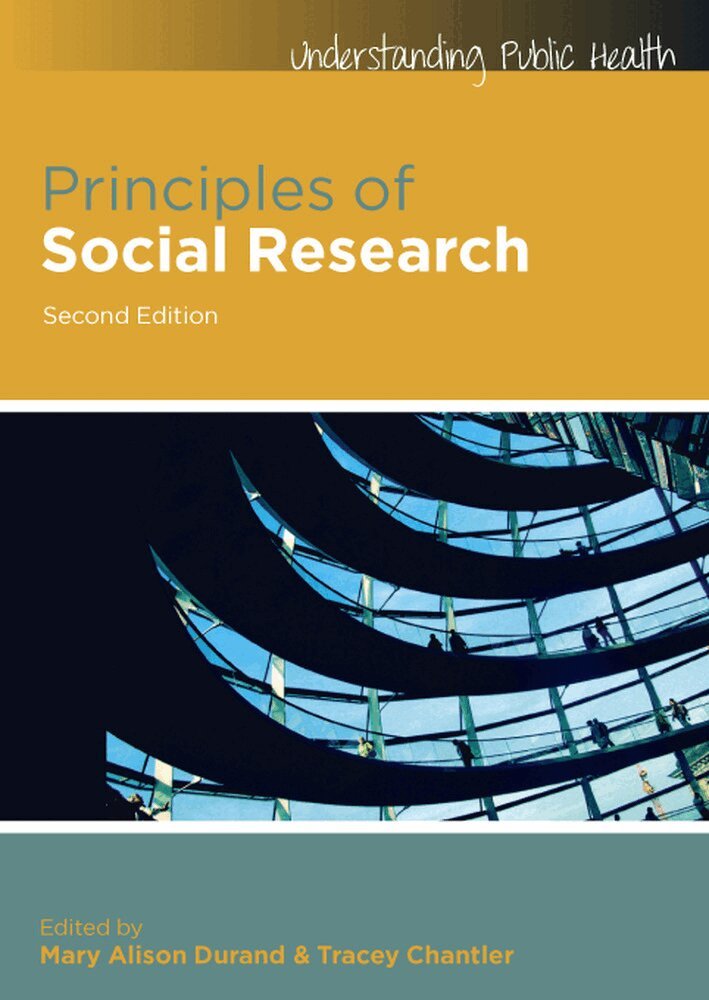 Mary Alison Durand, Tracey Chantler - Principles of Social Research, Häftad. Tillgänglighet: Lägg i varukorg