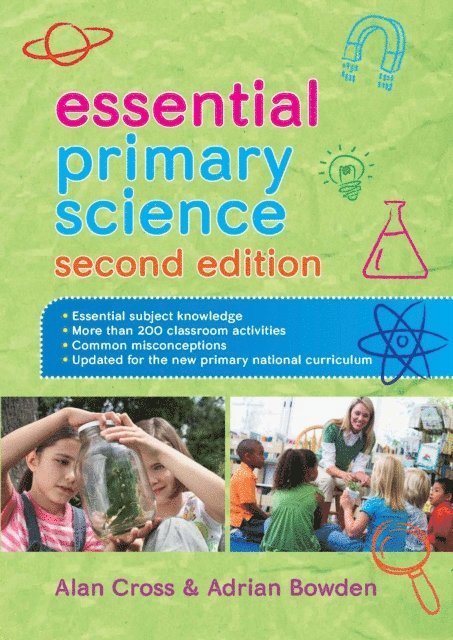Adrian Bowden, Alan Cross - Essential Primary Science, E-bok
