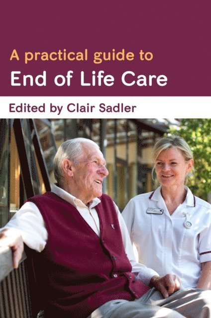 Practical Guide to End of Life Care
