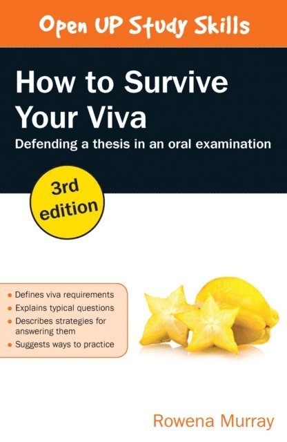 Rowena Murray - How to Survive Your Viva: Defending a Thesis in an Oral Examination, E-bok
