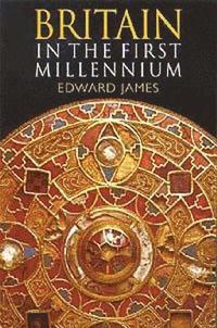 Britain in the First Millennium