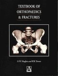 Textbook of Orthopaedics and Fractures