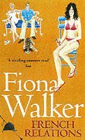 French Relations av Fiona Walker