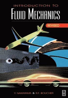 Yasuki Nakayama - Introduction to Fluid Mechanics, Häftad. Tillgänglighet: Lägg i varukorg
