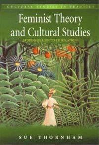 Feminist Theory and Cultural Studies