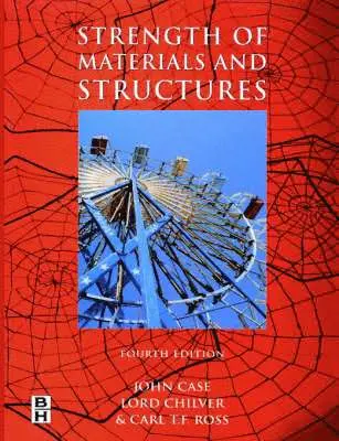 Carl T. F. Ross, The late John Case, A. Chilver - Strength of Materials and Structures, Häftad. Tillgänglighet: Lägg i varukorg