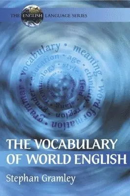 Stephan Gramley - The Vocabulary of World English, Häftad. Tillgänglighet: Tillfälligt slut