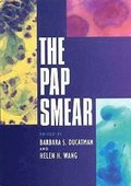 The Pap Smear: Controversies in Practice