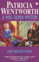 Silent Pool av Patricia Wentworth