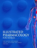 Illustrated Pharmacology for Nurses