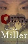 One Morning Like a Bird
